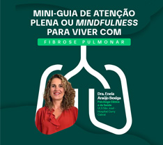 Mini-guia de mindfulness para viver com fibrose pulmonar