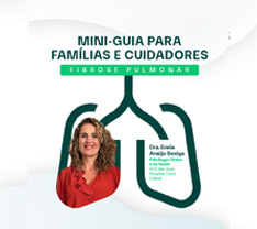 Mini-guia para famílias e cuidadores ,que desempenham um papel fundamental no apoio aos doentes